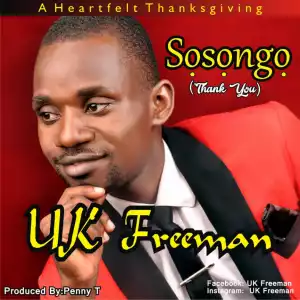 Uk Freeman - Sosongo